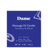 Dame Massage Oil Candle - Melt Together