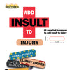 Add Insult to Injury Bandages w/Assorted Sayings - Box of 25