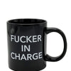 Attitude Mug Fucker In Charge - 22 oz
