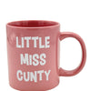 Attitude Mug Little Miss Cunty - 22 oz