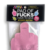 Last Fuck I Have to Give Sticky Notes - 100 Notes Per Pad