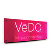PROMO VeDO Acrylic Sign
