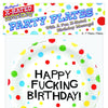 7" Happy Fucking Birthday Plates - Bag of 8
