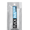 Fuck Water Clear H2O Foil - .3 oz