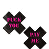 Pastease Premium Fuck You Pay Me Cross - Black/Pink O/S