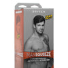 Man Squeeze ULTRASKYN Ass Stroker - Brysen