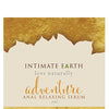 Intimate Earth Adventure Anal Relax Serum - 3 ml Foil