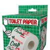 In Case You Get Crap for Christmas Toilet Paper