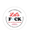 Kama Sutra Mini Massage Holiday Candle - 1.7 oz Let's Fck