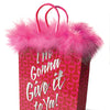 I'm Gonna Give it to Ya! Gift Bag