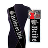 Bride or Die Sash