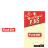 '=Wood Rocket Fuck off Enamel Pin
