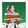 Wood Rocket The Dirtiest Christmas Coloring Book Ever