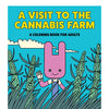 Wood Rocket A Visit to the Cannabis Farm Coloring Book