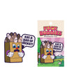Wood Rocket Fuck Buddies Eat a Bag of Dicks Pin - Multi Color