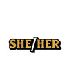 Wood Rocket She/Her Pin - Black/Gold